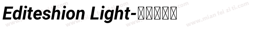 Editeshion Light字体转换
